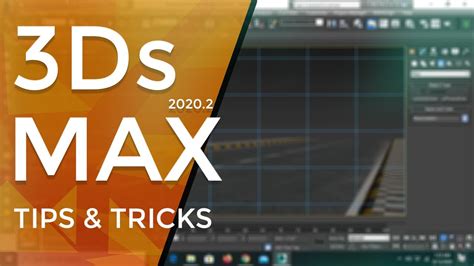 3ds Max Tips and Tricks .